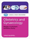 Obstetrics and Gynaecology: Clinical Cases Uncovered